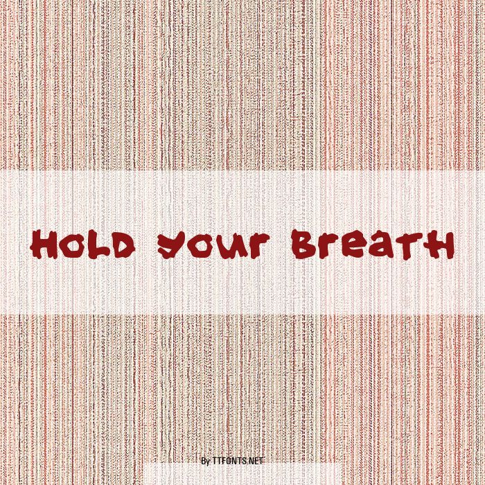Hold your breath example